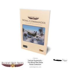 Tactical Superiority: The Blood Red Skies Rules Collection