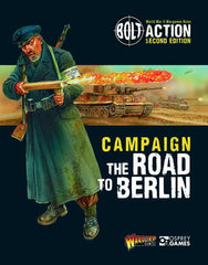 Bolt Action Campaign: The Road to Berlin