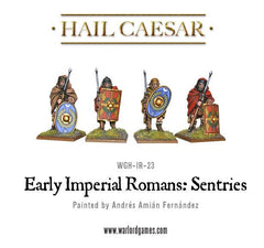 Early Imperial Romans: Sentries