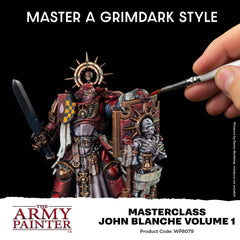 The Army Painter - Masterclass: John Blanche Volume 1 Paint Set