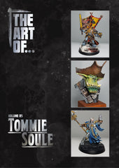 THE ART OF... Volume Five - Tommie Soule