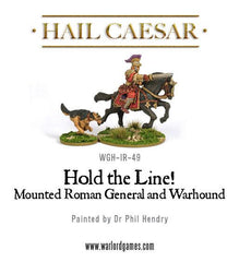 Early Imperial Romans: Mounted Roman General and Warhound